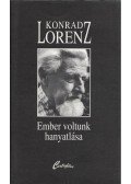 Konrad Lorenz - Ember voltunk hanyatlása