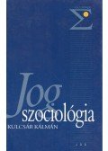 Kulcsár Kálmán - Jogszociológia