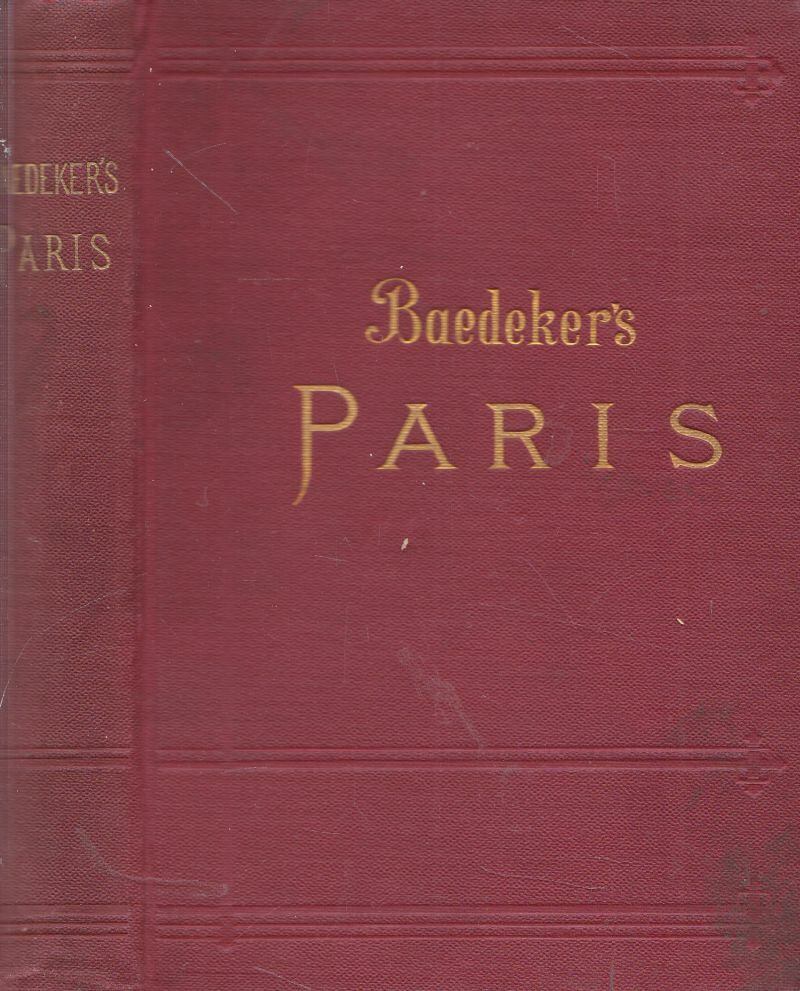 Karl Baedeker - Paris, Leipzig 1912 antikvár könyv