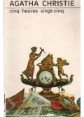 Agatha Christie - Cinq heures vingt-cinq