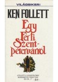 Ken Follett - Egy férfi Szentpétervárról