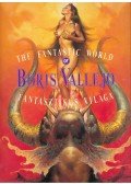 Morcsányi Géza (szerkesztő) - Boris Vallejo fantasztikus világa / The Fantastic World of Boris Vallejo