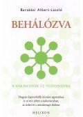 Barabási Albert László - Behálózva