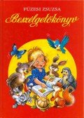 Füzesi Zsuzsa - Beszélgetőkönyv