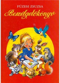 Füzesi Zsuzsa - Beszélgetőkönyv Füzesi Zsuzsa - Beszélgetőkönyv, Budapest 2012 antikvár könyv