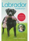 Pippa Mattinson - Labrador kézikönyv