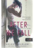 Melanie Harlow - After We Fall - Mindig van tovább
