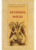 G. S. P. A. X. Frater,Kássa László - Sátánista mágia