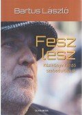 Bartus László - Fesz lesz