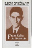 Franz Kafka - Az átváltozás