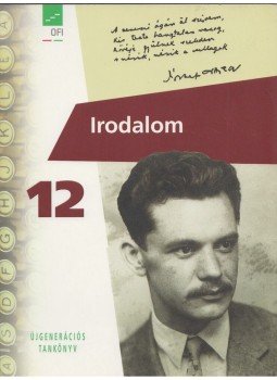 Baranyai Katalin - Irodalom 12. Baranyai Katalin - Irodalom 12., Eger 2017 antikvár könyv