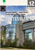 Dr. Boronkai Szabolcs,Kaposi József,Katona András,Száray Miklós - Történelem 12.
