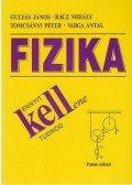 Varga Antal,Gulyás János,Rácz Mihály,Tomcsányi Péter - Fizika - Ennyit kell(ene) tudnod