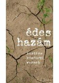 Bárány Tibor (szerk.) - Édes hazám