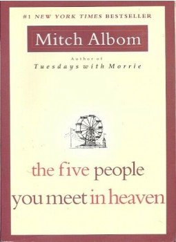 Mitch Albom - The Five People You Meet in Heaven Mitch Albom - The Five People You Meet in Heaven, New York 2003 antikvár könyv