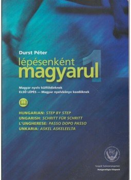 DURST PÉTER - Lépésenként magyarul - Első lépés, Szeged 0 antikvár könyv