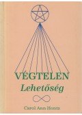 Hontz, Carol Ann - Végtelen lehetőség (dedikált)