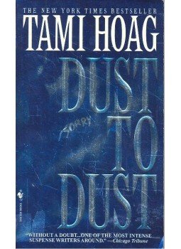 Hoag, Tami - Dust to Dust Hoag, Tami - Dust to Dust, New York 2004 antikvár könyv