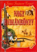 J. F. Cooper - Nagy indiánkönyv