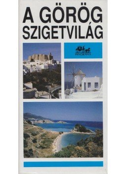 Forgács András - A görög szigetvilág Forgács András - A görög szigetvilág, 1998 antikvár könyv