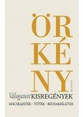 Örkény István - Válogatott kisregények