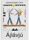 Janikovszky Éva - Ájlávjú