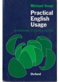 Swan, Michael - Practical English Usage