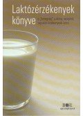Pálfi Erzsébet,Horváth Zoltánné,Bodánszky Hedvig,Bárdos György - Laktózérzékenyek könyve