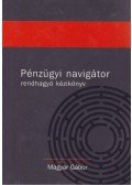 Magyar Gábor - Pénzügyi navigátor