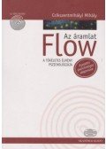 Csíkszentmihályi Mihály - Flow - Az áramlat