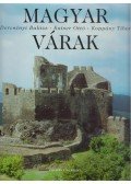 Dercsényi Balázs,Koppány Tibor,Kaiser Ottó - Magyar várak