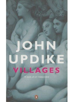 John Updike - Villages John Updike - Villages, London 2006 antikvár könyv