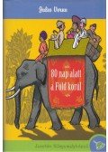 Jules Verne - 80 nap alatt a föld körül