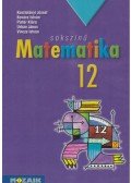 Kosztolányi József,Kovács István,Pintér Klára,Urbán János,Vincze István - Sokszínű matematika 12.