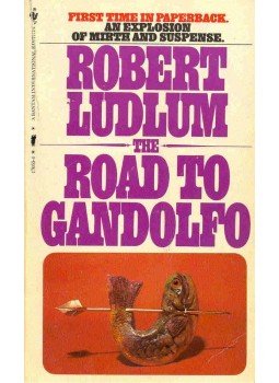 Robert Ludlum - The Road to Gandolfo Robert Ludlum - The Road to Gandolfo, Toronto 1982 antikvár könyv