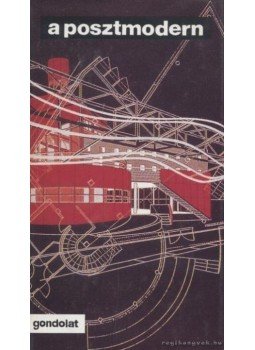 Pethő Bertalan - A posztmodern Pethő Bertalan - A posztmodern, Budapest 1996 antikvár könyv
