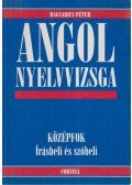 Magyarics Péter - Angol nyelvvizsga - Középfok - Írásbeli és szóbeli