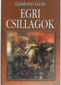 Gárdonyi Géza - Egri csillagok