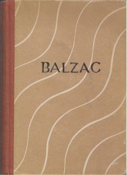 Honoré de Balzac - Parasztok Honoré de Balzac - Parasztok, Budapest 1950 antikvár könyv