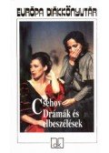Anton Pavlovics Csehov - Drámák és elbeszélések
