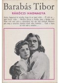Barabás Tibor - Rákóczi hadnagya