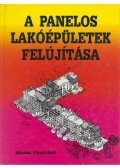 Dr. Birghoffer Péter,Hikisch Lóránt - A panelos lakóépületek felújítása