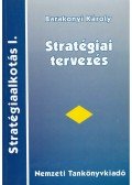 Barakonyi Károly - Stratégiai tervezés