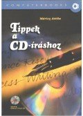 Móricz Attila - Tippek a CD-íráshoz