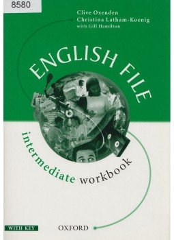 Clive Oxenden, Christina Latham-Koenig - English File Intermediate Workbook Clive Oxenden, Christina Latham-Koenig - English File Intermediate Workbook, Oxford 2001 antikvár könyv