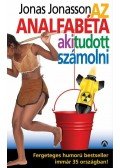Jonas Jonasson - Az analfabéta, aki tudott számolni