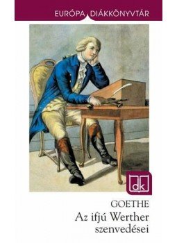 Johann Wolfgang Goethe - Az ifjú Werther szenvedései Johann Wolfgang Goethe - Az ifjú Werther szenvedései, Budapest 2012 antikvár könyv