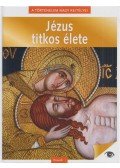 Medgyesy Zsófia - Jézus titkos élete