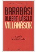Barabási Albert László - Villanások
