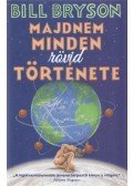 Bill Bryson - Majdnem minden rövid története